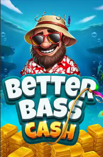 Better Bass Cash